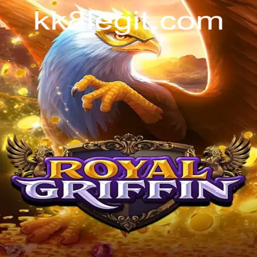 RoyalGriffin Game: Your Ultimate Adventure Awaits with KK8